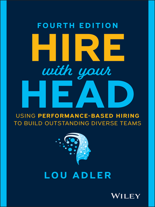 Title details for Hire With Your Head by Lou Adler - Available